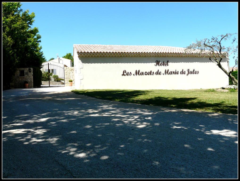 Les Mazets De Marie De Jules Ξενοδοχείο Eyragues Εξωτερικό φωτογραφία